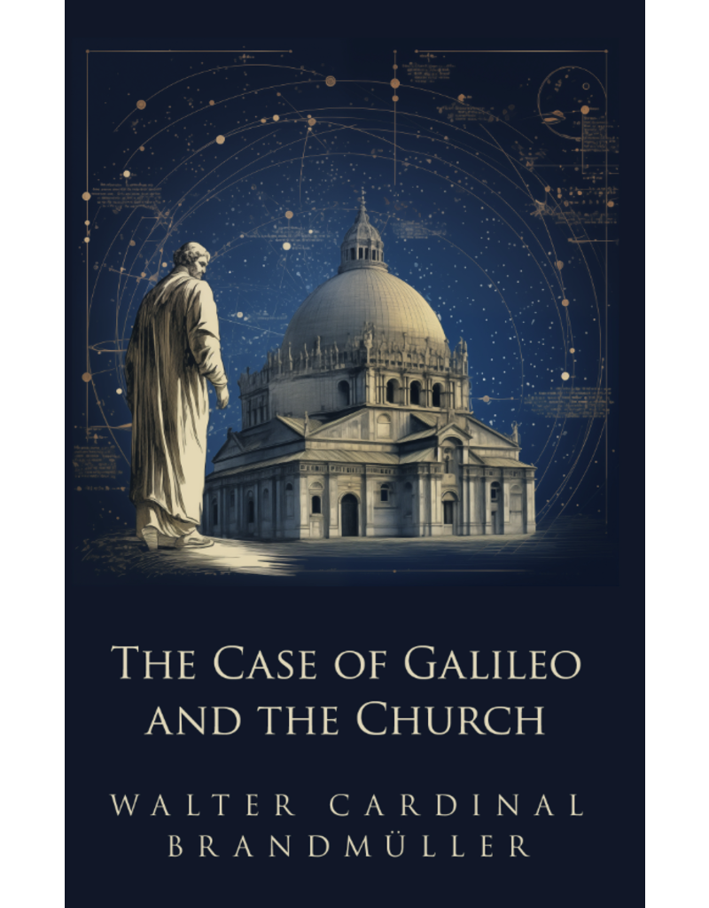 Sophia Institute Press The Case of Galileo and the Church