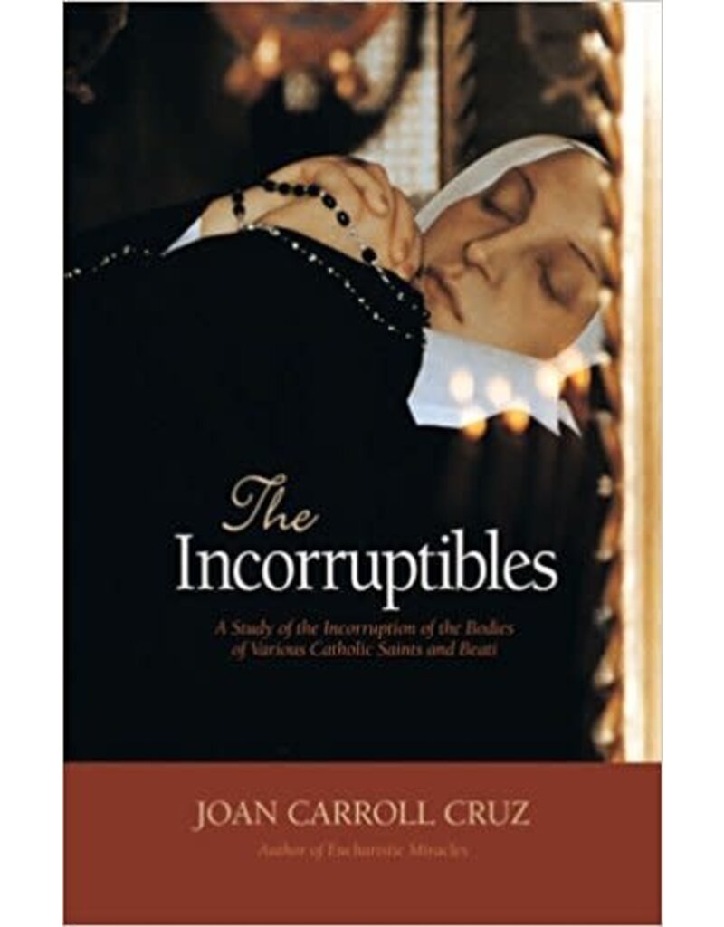 Tan Books The Incorruptibles