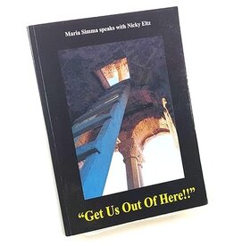 Get Us Out of Here | Maria Simma speaks with Nicky Eltz