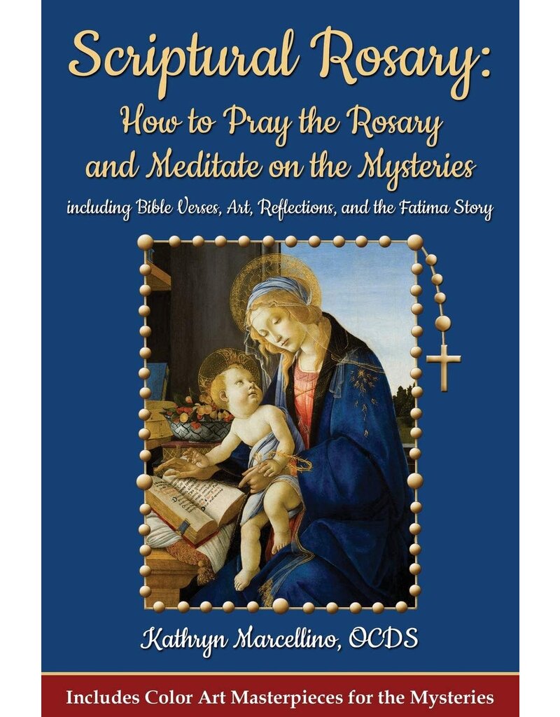 Abundant Life Publishing Scriptural Rosary: How to Pray the Rosary and Meditate on the Mysteries