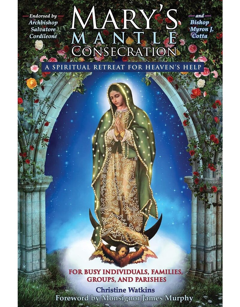 Queen of Peace Media Mary's Mantle Consecration: A Spiritual Retreat for Heaven's Help