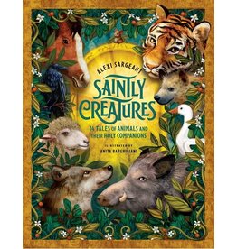 Word on Fire Saintly Creatures 14 tales of Animals and Their Companions