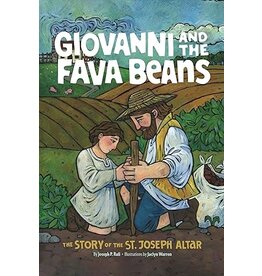 Giovanni and the Fava Beans: The Story of the St. Joseph Altar