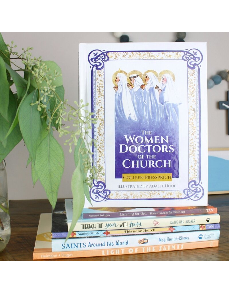 Our Sunday Visitor The Women Doctors of the Church