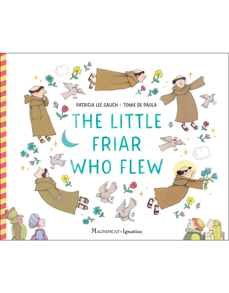 Ignatius Press The Little Friar Who Flew