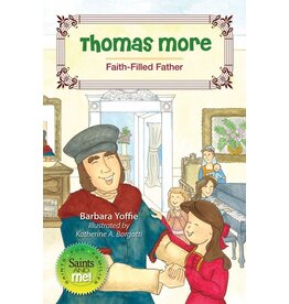 Liguori Publications Thomas More: Faith-Filled Father