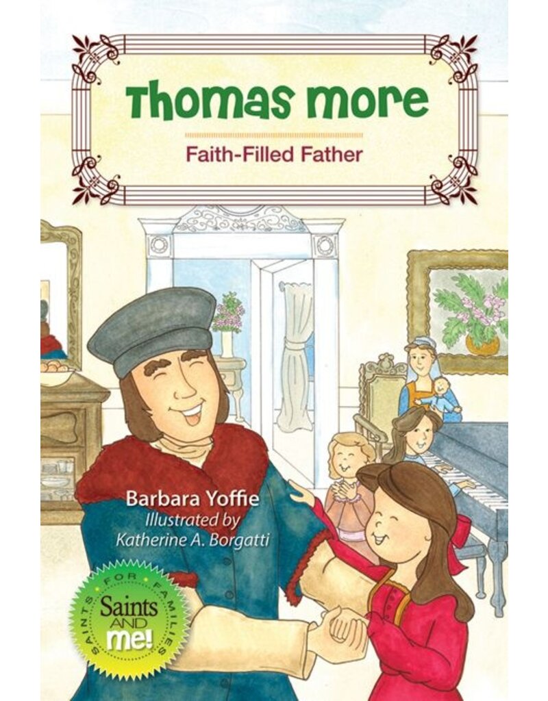Liguori Publications Thomas More: Faith-Filled Father