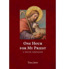 Our Sunday Visitor One Hour for My Priest: A Prayer Companion