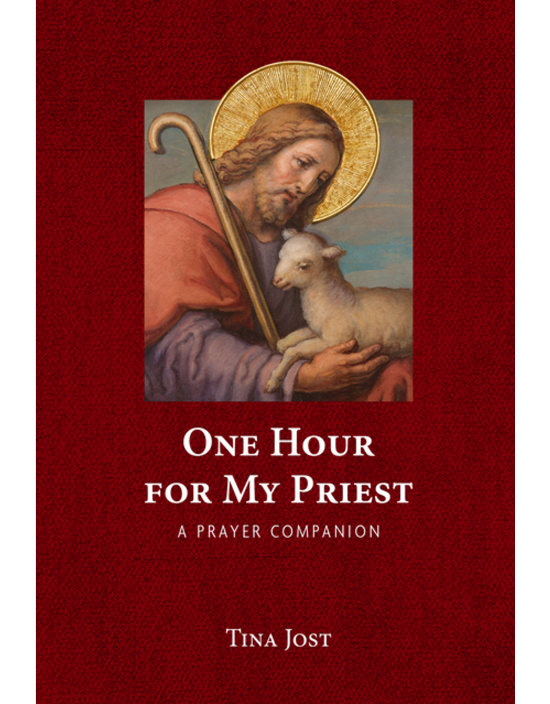 Our Sunday Visitor One Hour for My Priest: A Prayer Companion