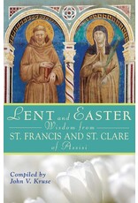 Liguori Publications Lent and Easter Wisdom From St. Francis and St. Clare of Assisi