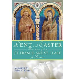 Liguori Publications Lent and Easter Wisdom From St. Francis and St. Clare of Assisi