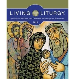 Liturgical Press Living Liturgy: Spirituality, Celebration, and Catechesis for Sundays and Solemnities, Year C (2025)