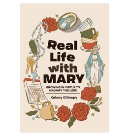 Pauline Books & Media Real Life with Mary: Growing in Virtue to Magnify the Lord