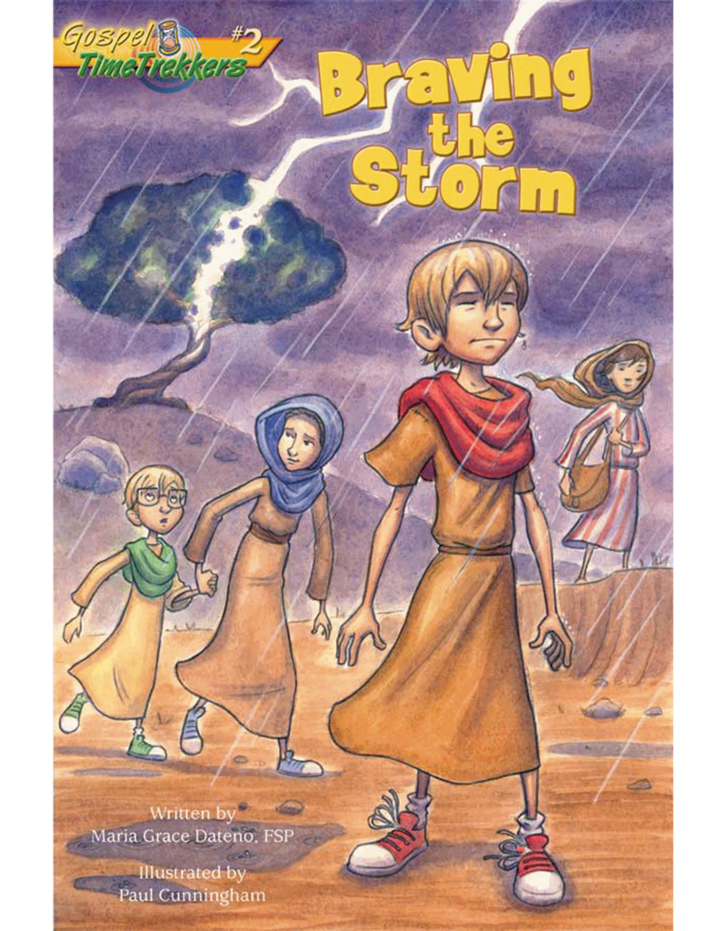 Pauline Books & Publishing Braving the Storm (Gospel Time Trekkers #2)