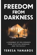 Sophia Institute Press Freedom from Darkness: A Roadmap of Deliverance from Spiritual Bondage and the Occult
