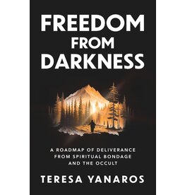 Sophia Institute Press Freedom from Darkness: A Roadmap of Deliverance from Spiritual Bondage and the Occult