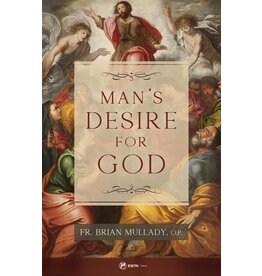 Sophia Institute Press Man's Desire for God