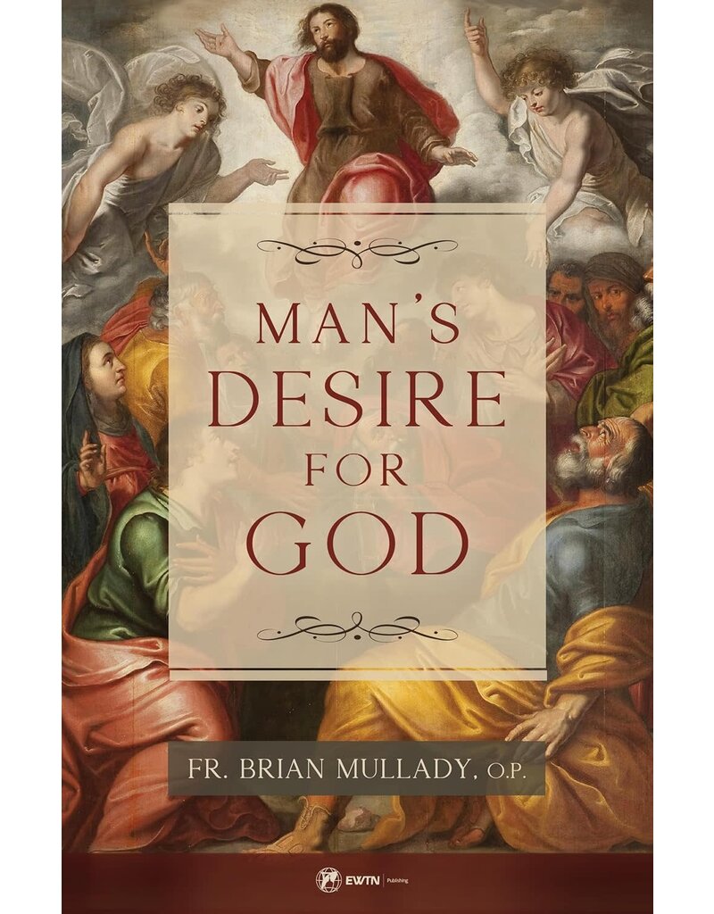 Sophia Institute Press Man's Desire for God