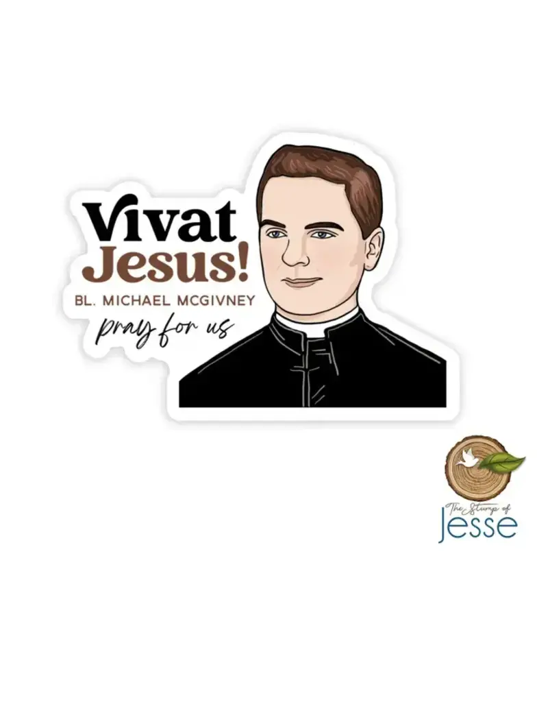 The Stump of Jesse Bl. Father Michael J. McGivney Waterproof Catholic Sticker