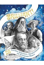 Pauline Books & Media Brilliant 2nd Edition: 28 Catholic Scientists, Mathematicians, and Supersmart People