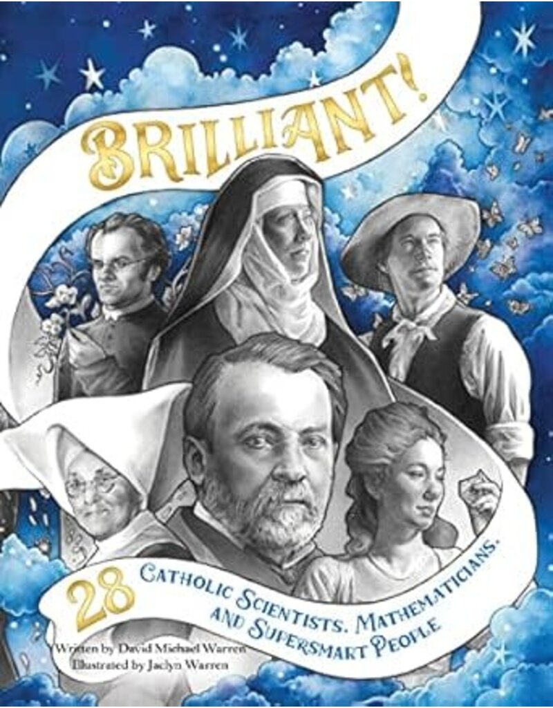 Pauline Books & Media Brilliant 2nd Edition: 28 Catholic Scientists, Mathematicians, and Supersmart People