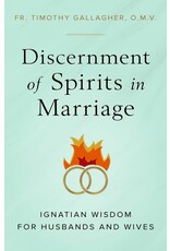 Sophia Institute Press Discernment of Spirits in Marriage