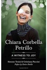 Sophia Institute Press Chiara Corbella Petrillo: A Witness to Joy