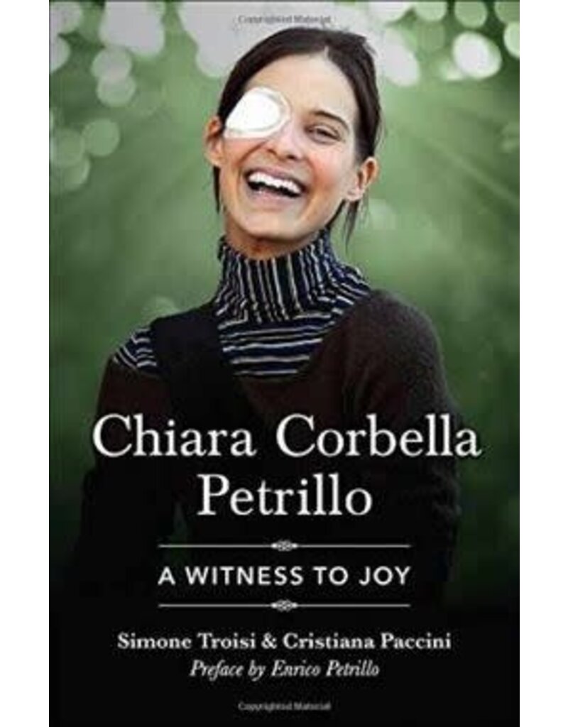 Sophia Institute Press Chiara Corbella Petrillo: A Witness to Joy