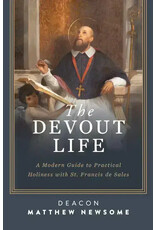 Sophia Institute Press The Devout Life A Modern Guide to Practical Holiness with St. Francis de Sales
