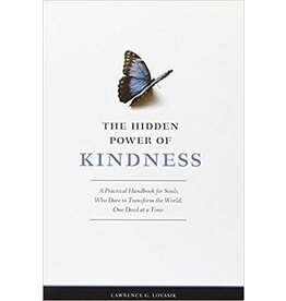 Sophia Institute Press The Hidden Power of Kindness