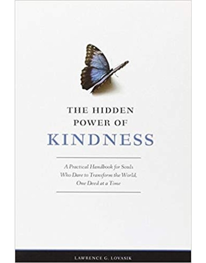 Sophia Institute Press The Hidden Power of Kindness
