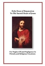 Sensus Traditionis Press Holy Hour of Reparation