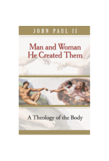 Pauline Books & Publishing Man and Woman He Created Them - Theology Of The Body by John Paul II
