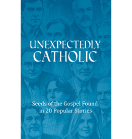 Voyage Comics Unexpectedly Catholic: Seeds of the Gospel in 20 Popular Stories