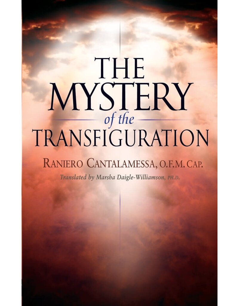 Servant Books The Mystery of the Transfiguration