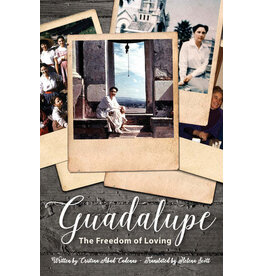 Scepter Publishers Guadalupe: The Freedom of Loving
