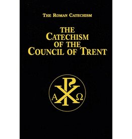 Tan Books Catechism of the Council of Trent