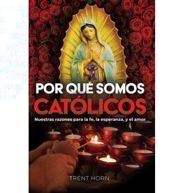 Catholic Answers Por Que Somos Catolicos