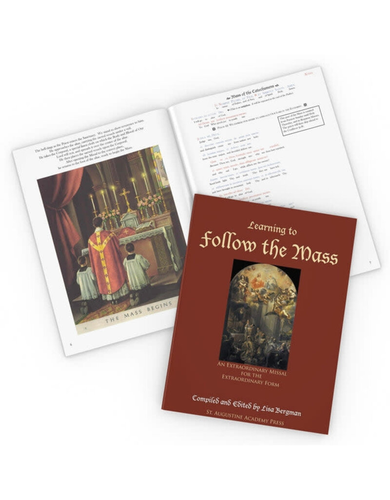 St. Augustine Academy Press Learning to Follow the Mass: An Extraordinary Missal for the Extraordinary Form