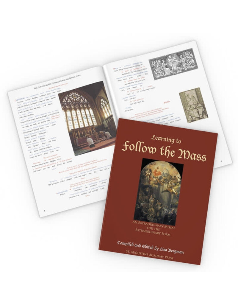 St. Augustine Academy Press Learning to Follow the Mass: An Extraordinary Missal for the Extraordinary Form