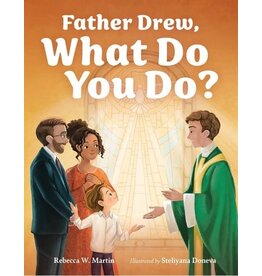 OSV Kids Father Drew What Do You Do?