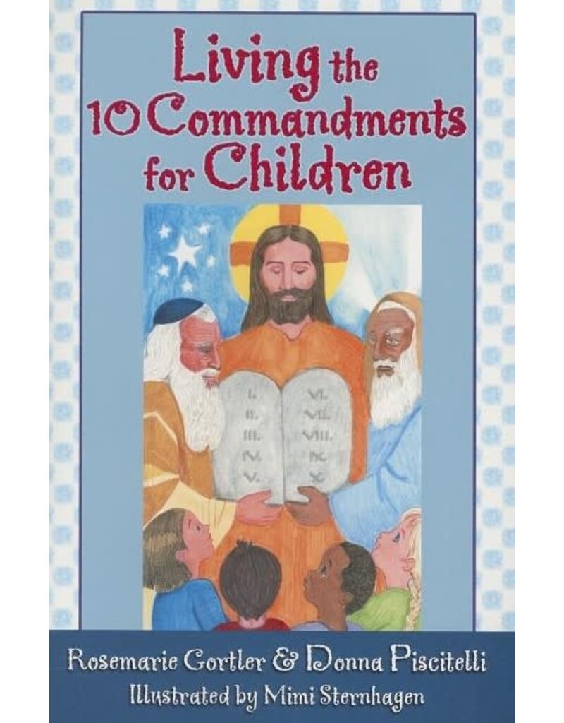 Our Sunday Visitor Living the 10 Commandments
