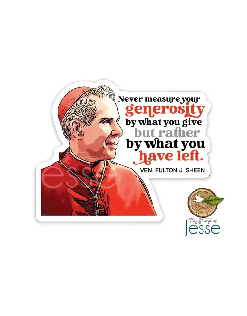 The Stump of Jesse Ven. Fulton J. Sheen Waterproof Catholic Sticker