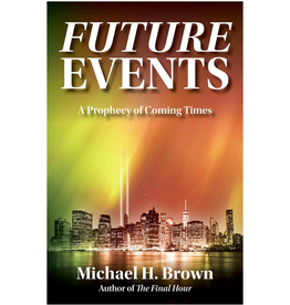 Spirit Daily Publishing Future Events: A Prophecy of Coming Times