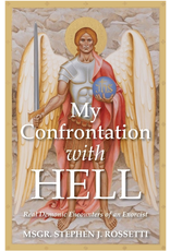 Spirit Daily Publishing My Confrontation with Hell: Real Demonic Encounters of an Exorcist