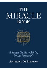 Sophia Institute Press The Miracle Book: A Simple Guide to Asking for the Impossible