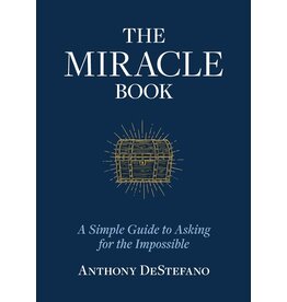 Sophia Institute Press The Miracle Book: A Simple Guide to Asking for the Impossible