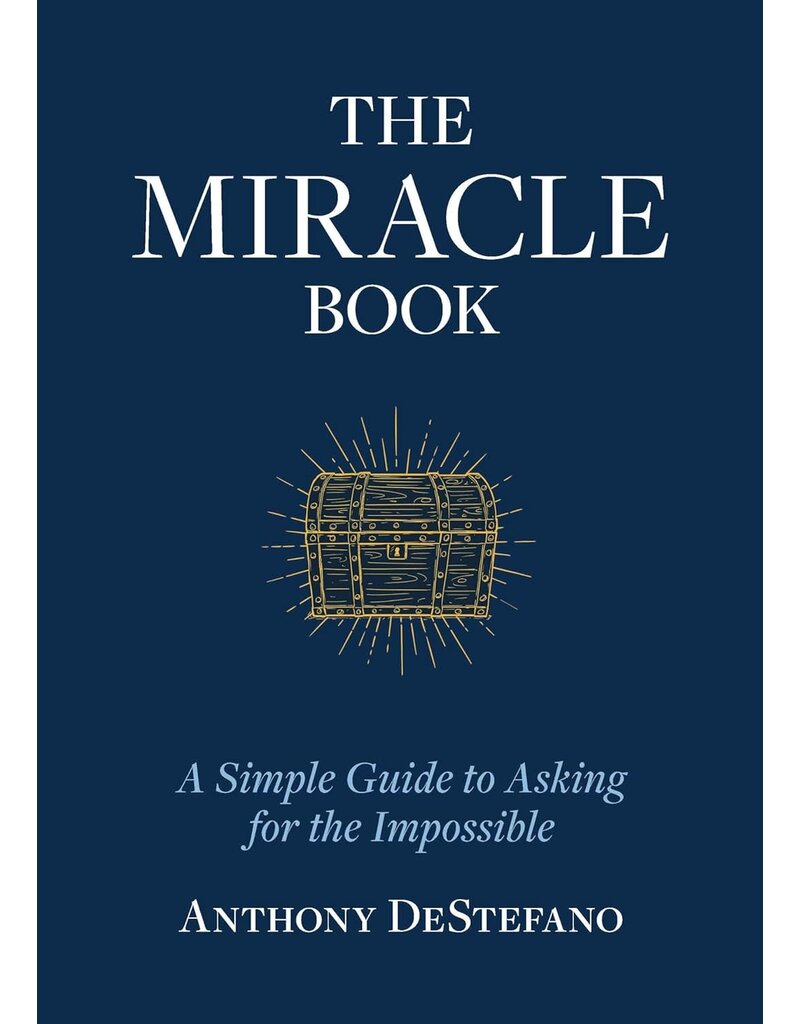 Sophia Institute Press The Miracle Book: A Simple Guide to Asking for the Impossible