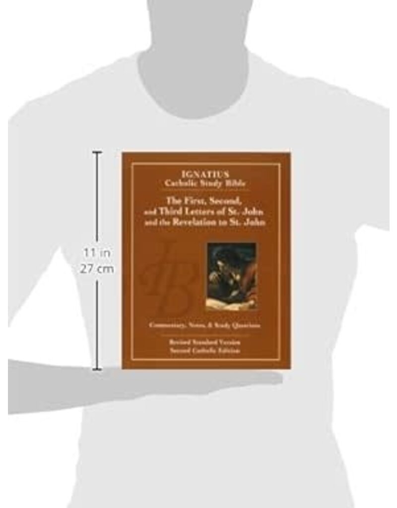Ignatius Press The First, Second and Third Letters of St. John and the Revelation to John (Second Edition, Revised Standard Version; 2nd Catholic) (Ignatius Catholic Study Bible) (2ND ed.)