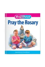 Holy Heroes Lucy and Patrick Pray the Rosary